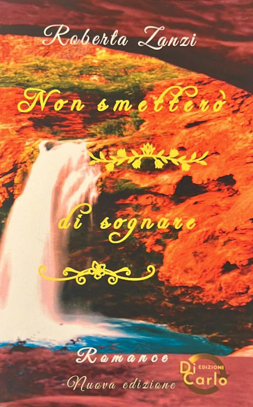 Non smetterò di sognare