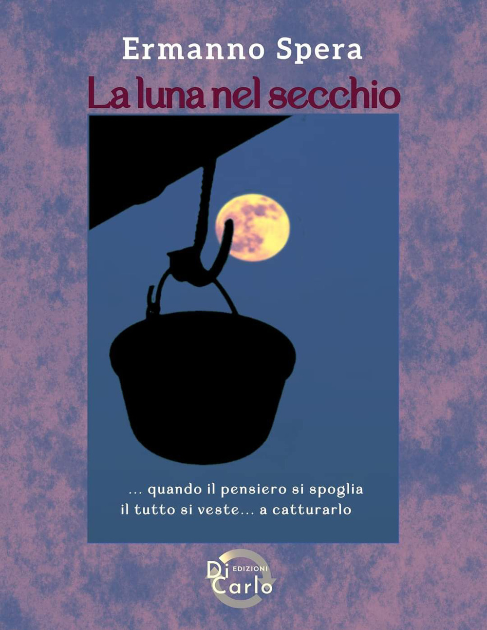 La luna nel secchio