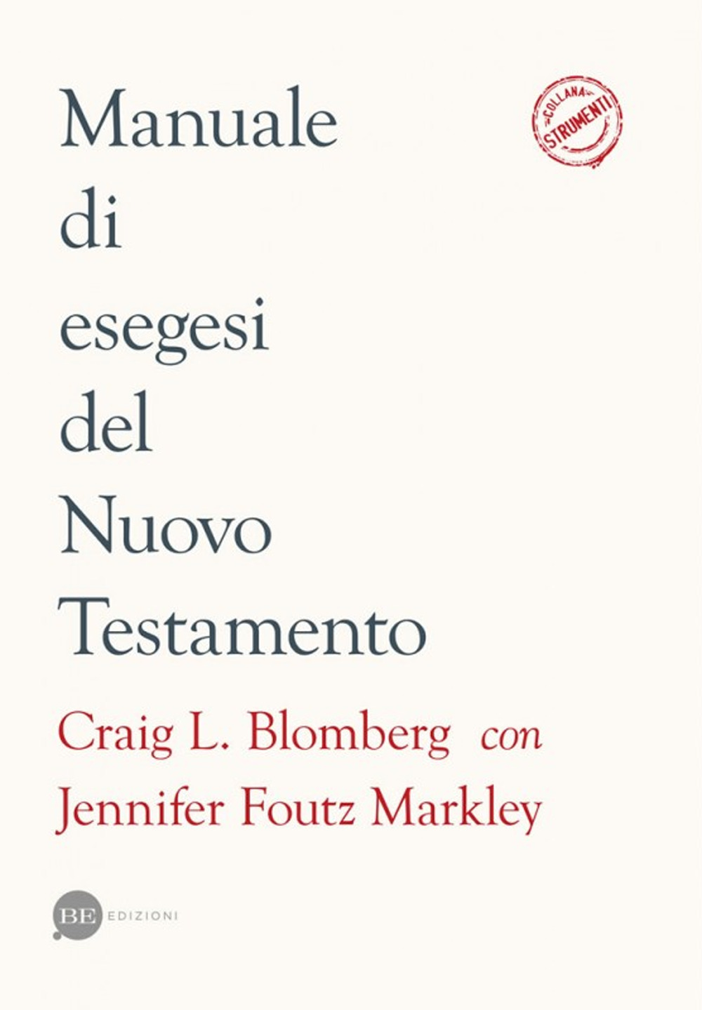 Manuale di esegesi del Nuovo Testamento