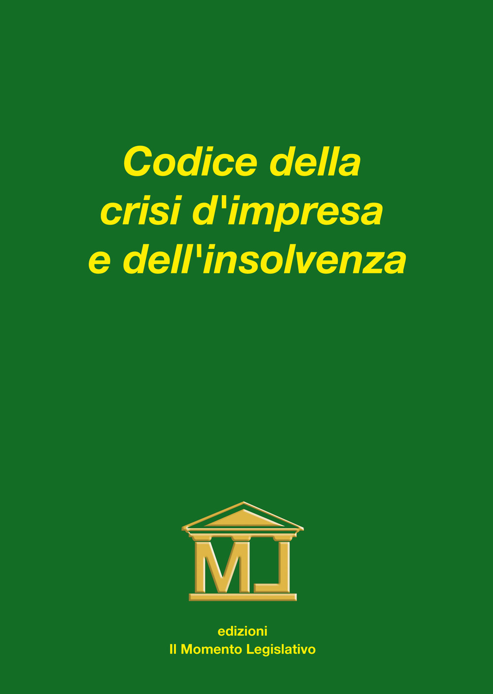 Codice della crisi d'impresa e dell'insolvenza