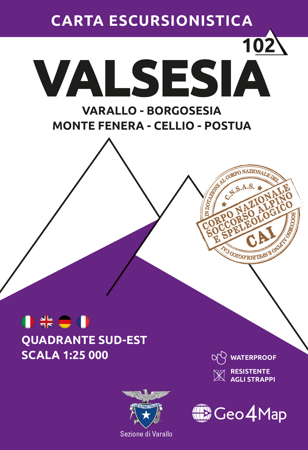 102 Vasesia Quadrante sud-est Varallo - Borgosesia - Monte Fenera - Cellio - Postua. Carta escursionistica 1:25.000