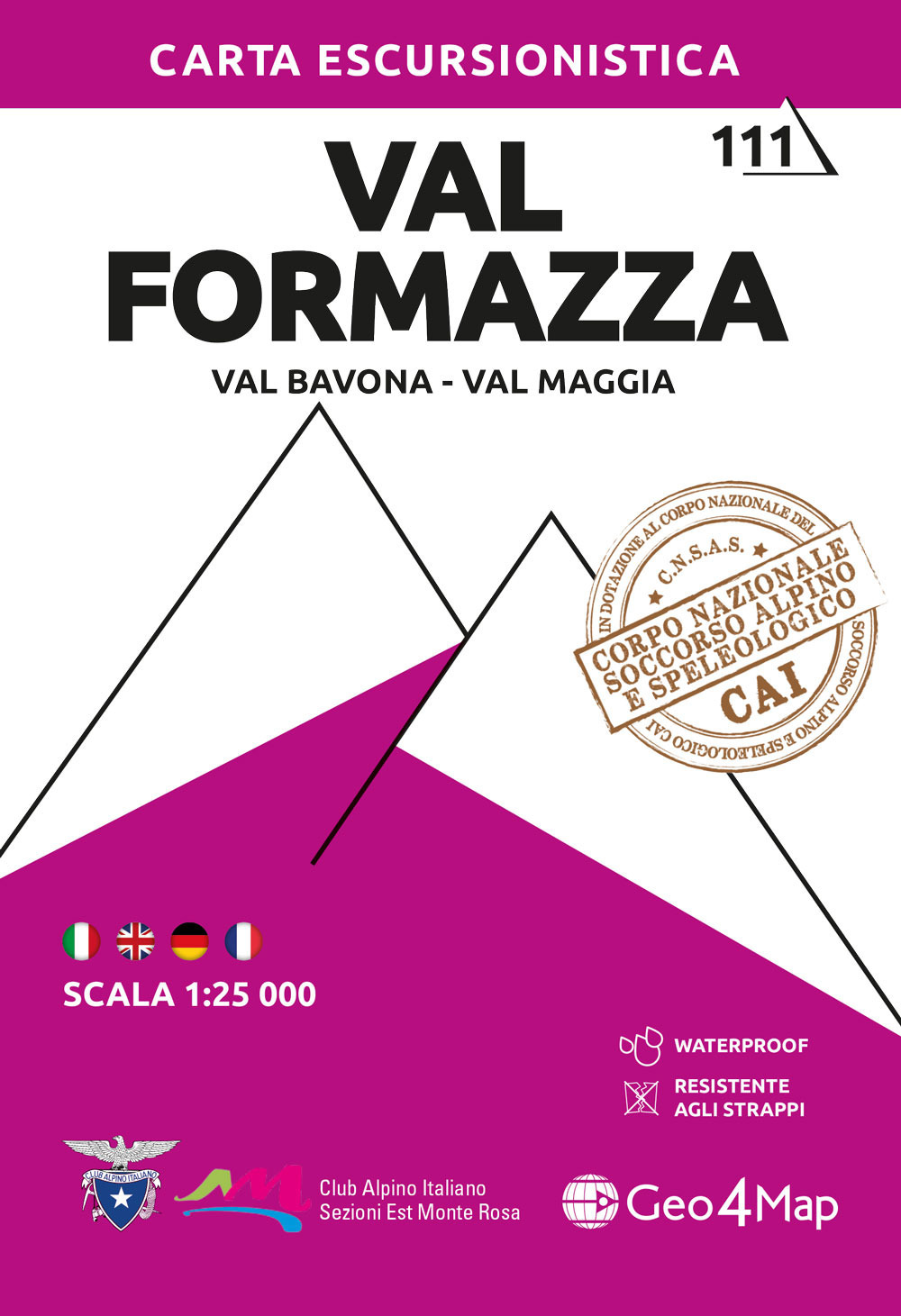 111 Val Formazza. Val Bavona, Val Maggia. Carta escursionistica 1:25.000
