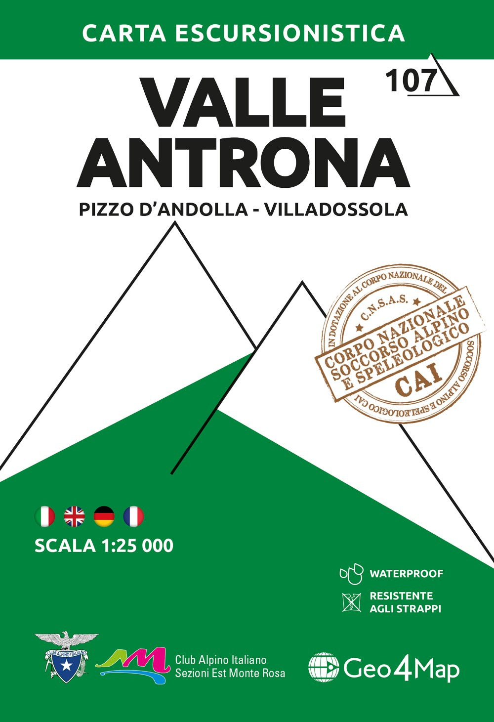 107 Valle Antrona. Pizzo d'Andolla, Villadossola. Carta escursionistica 1:25.000