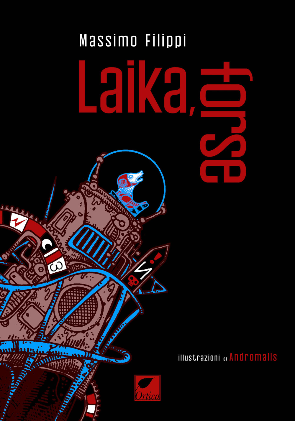 Laika, forse