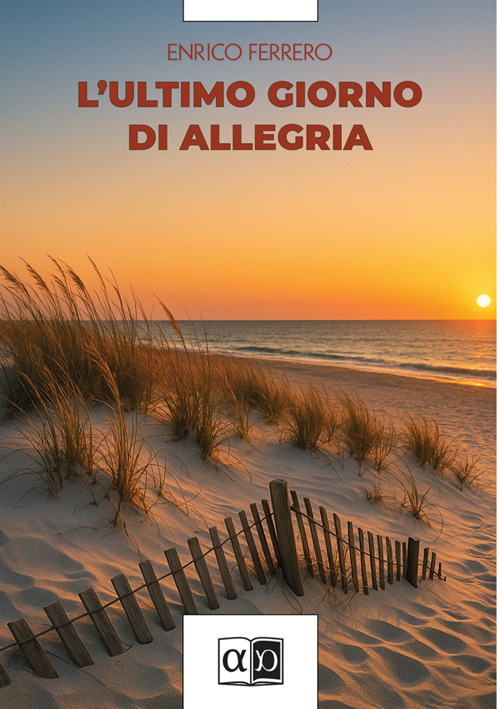L'ultimo giorno di allegria