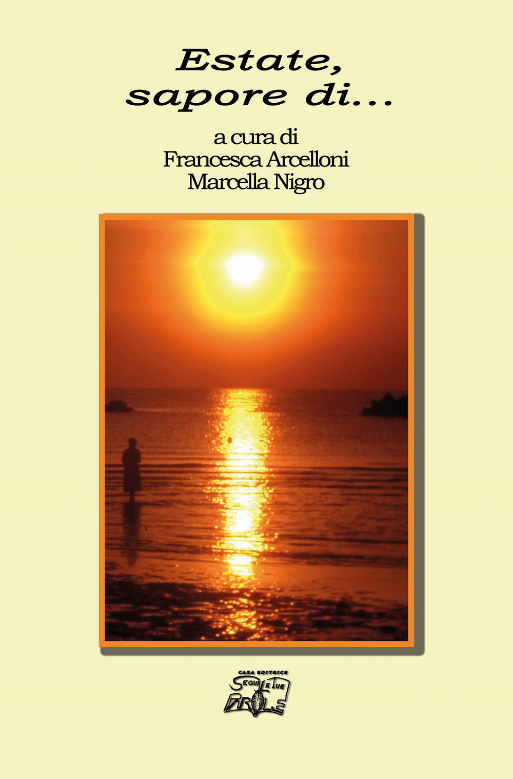 Estate, sapore di...