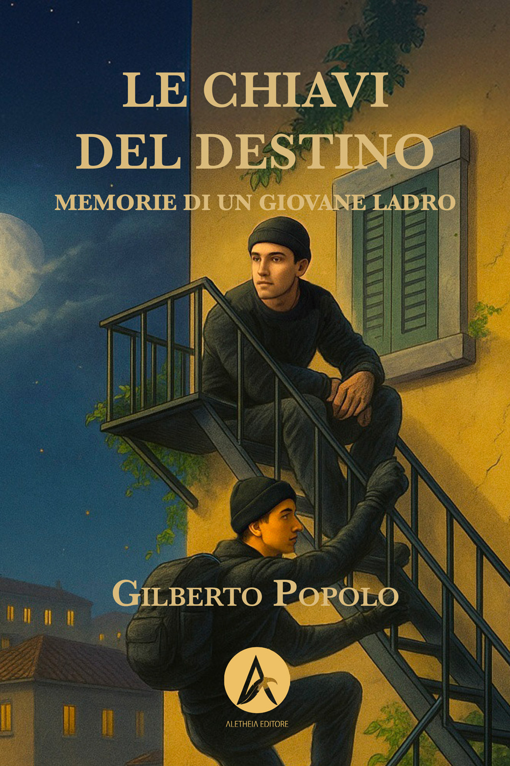 Le chiavi del destino. Memorie di un giovane ladro