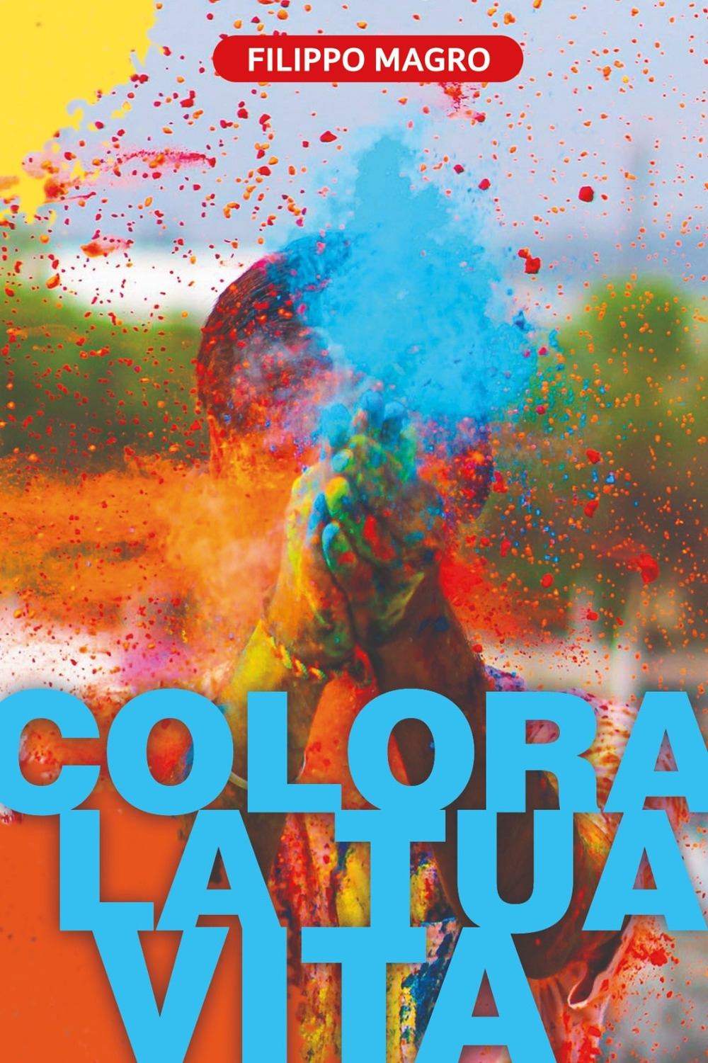 Colora la tua vita