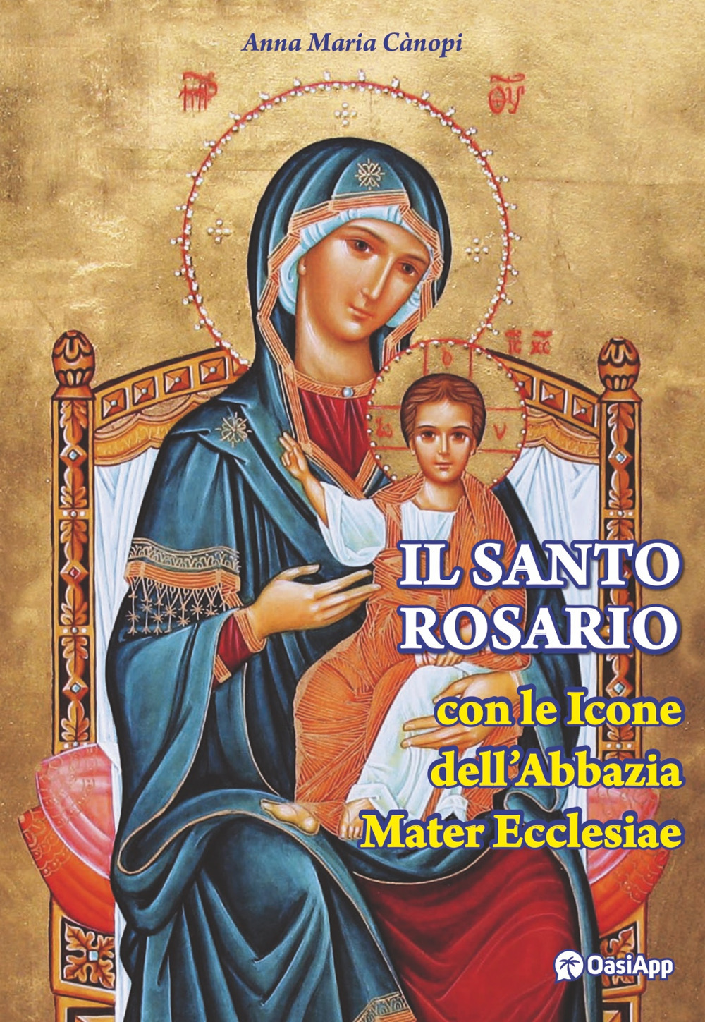 Il Santo rosario con le icone dell'Abbazia Mater Ecclesiae