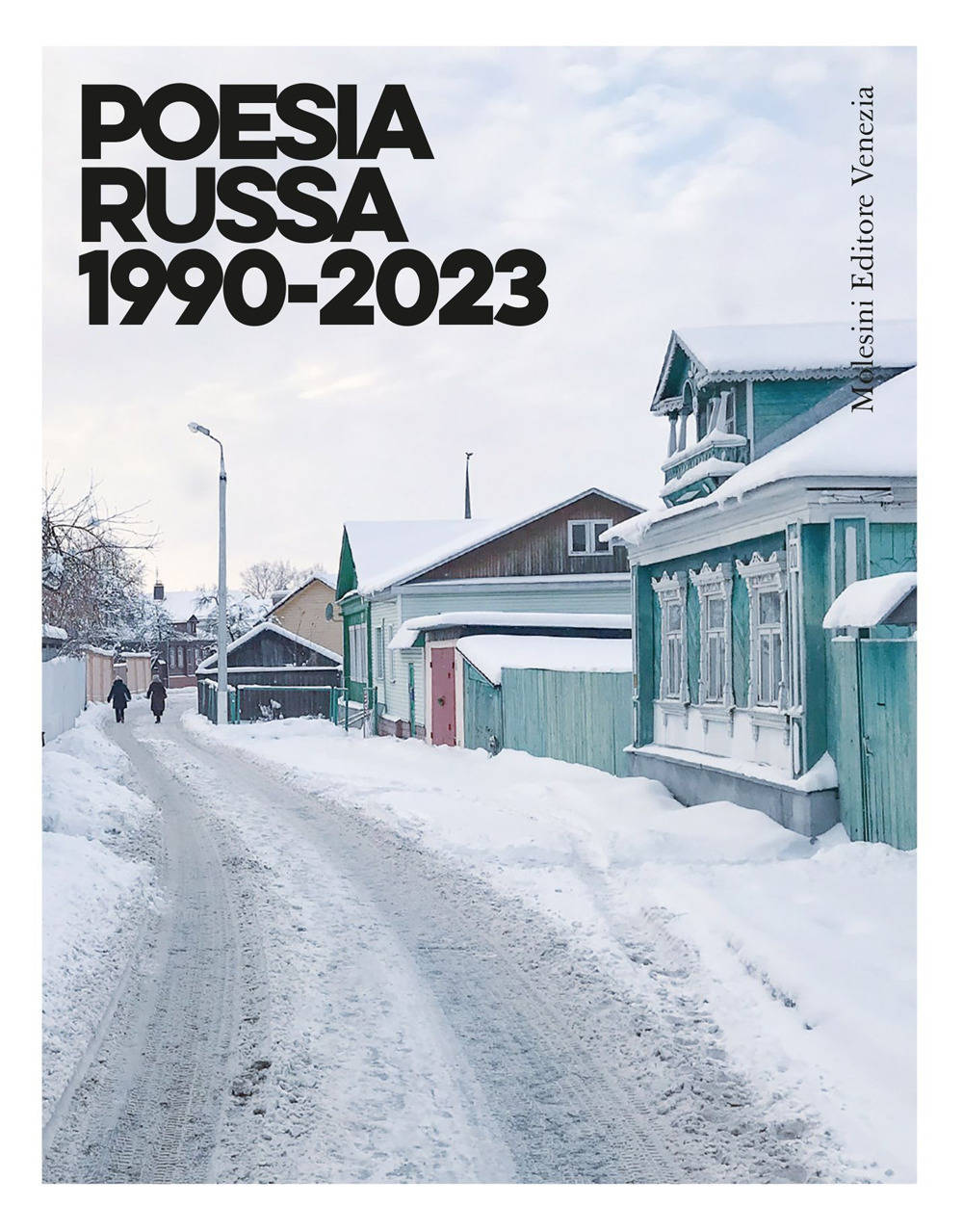 Poesia russa 1990-2023. Testo russo a fronte