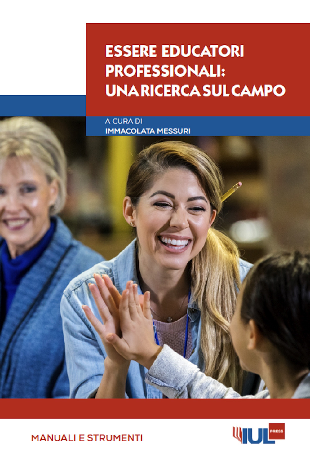 Essere educatori professionali: una ricerca sul campo