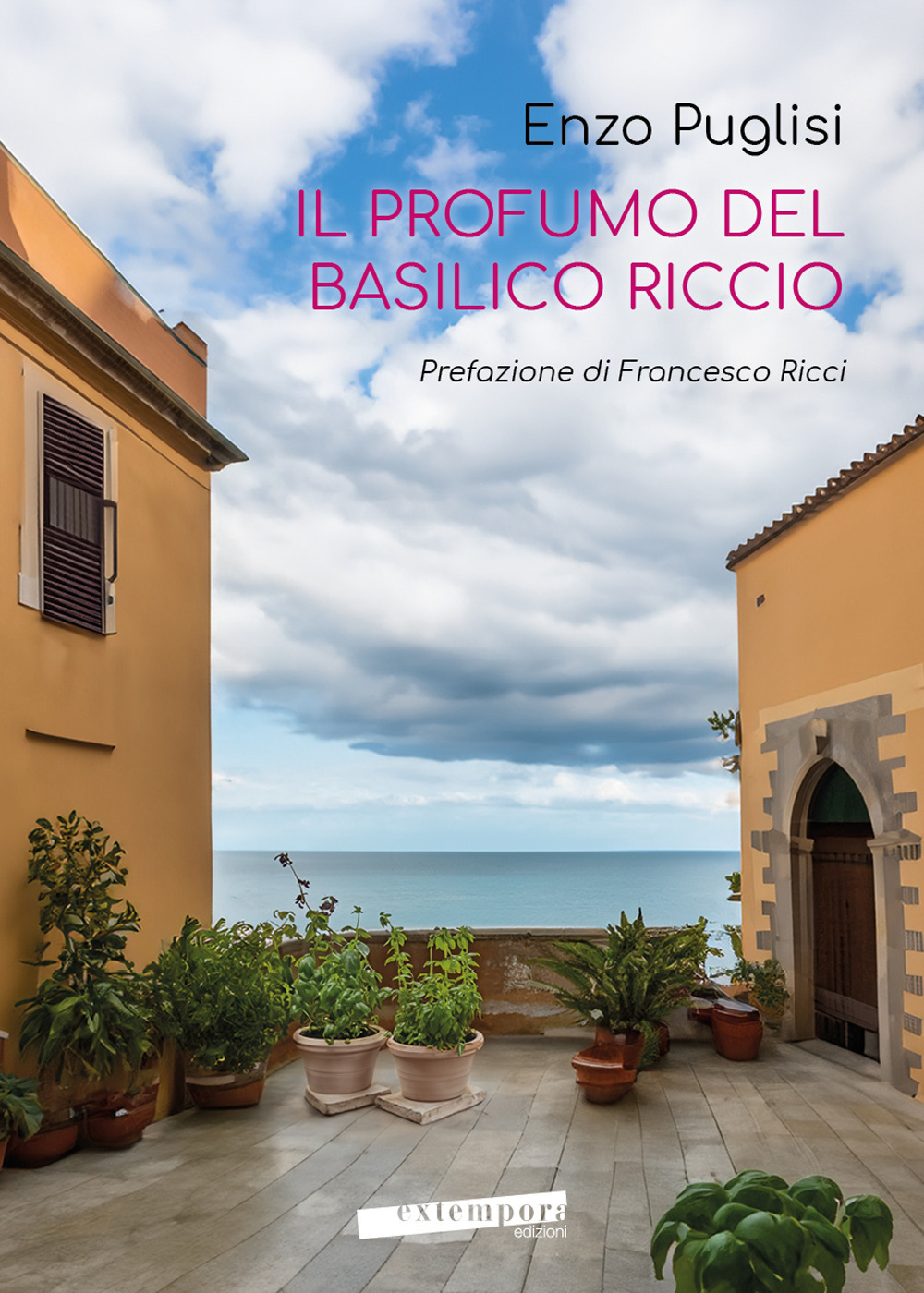 Il profumo del basilico riccio