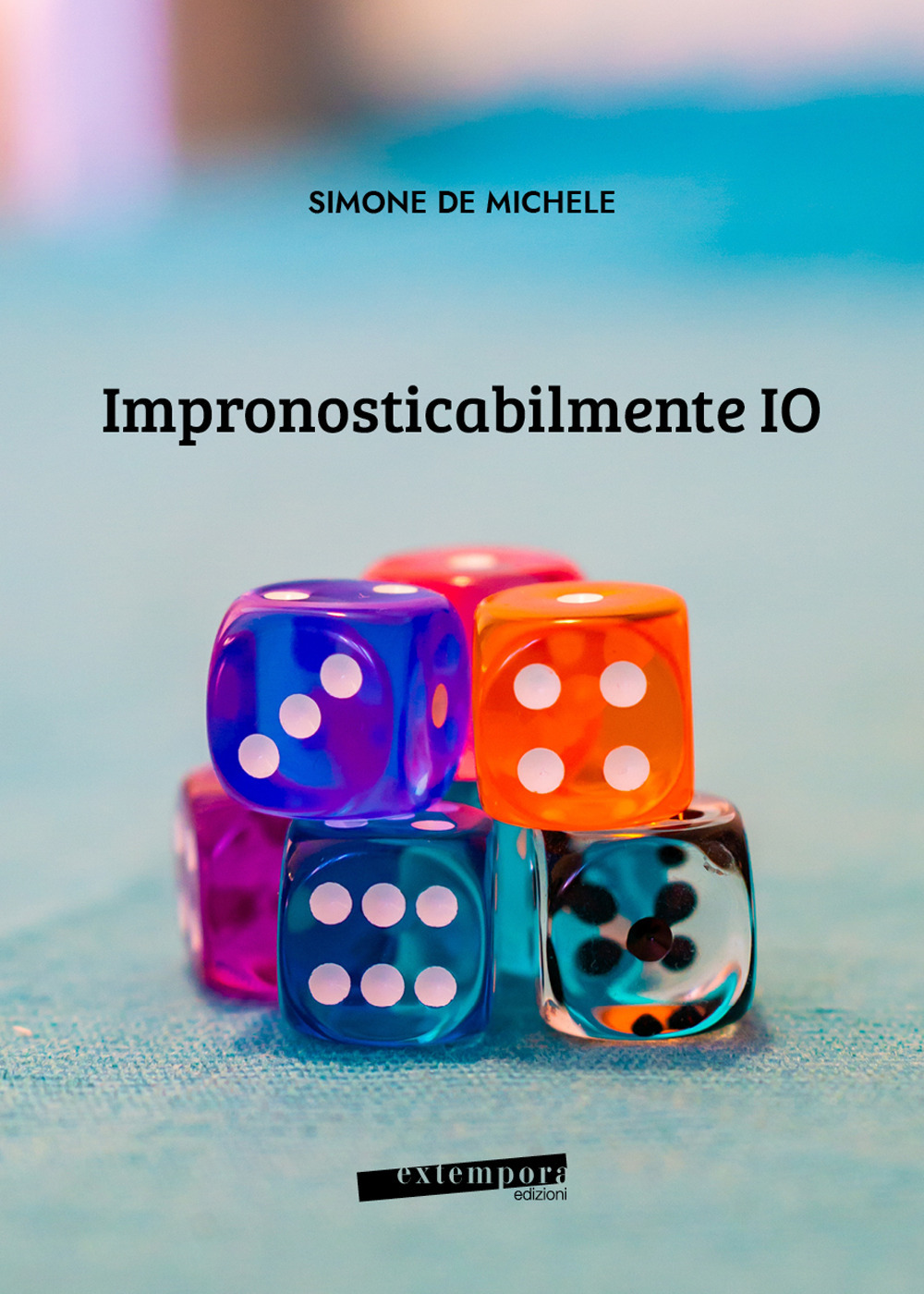 Impronosticabilmente IO