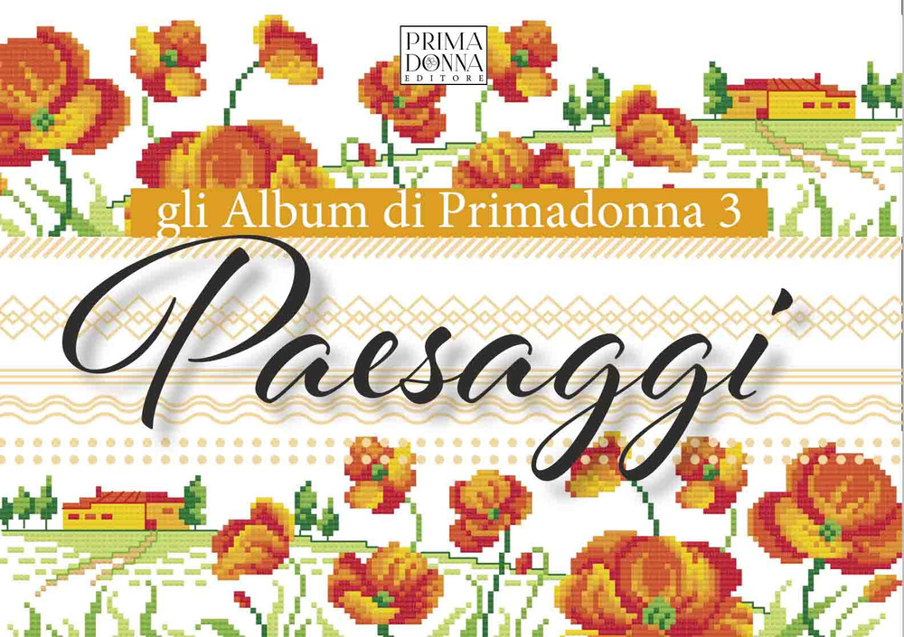 Gli album di Primadonna. Vol. 3: Paesaggi