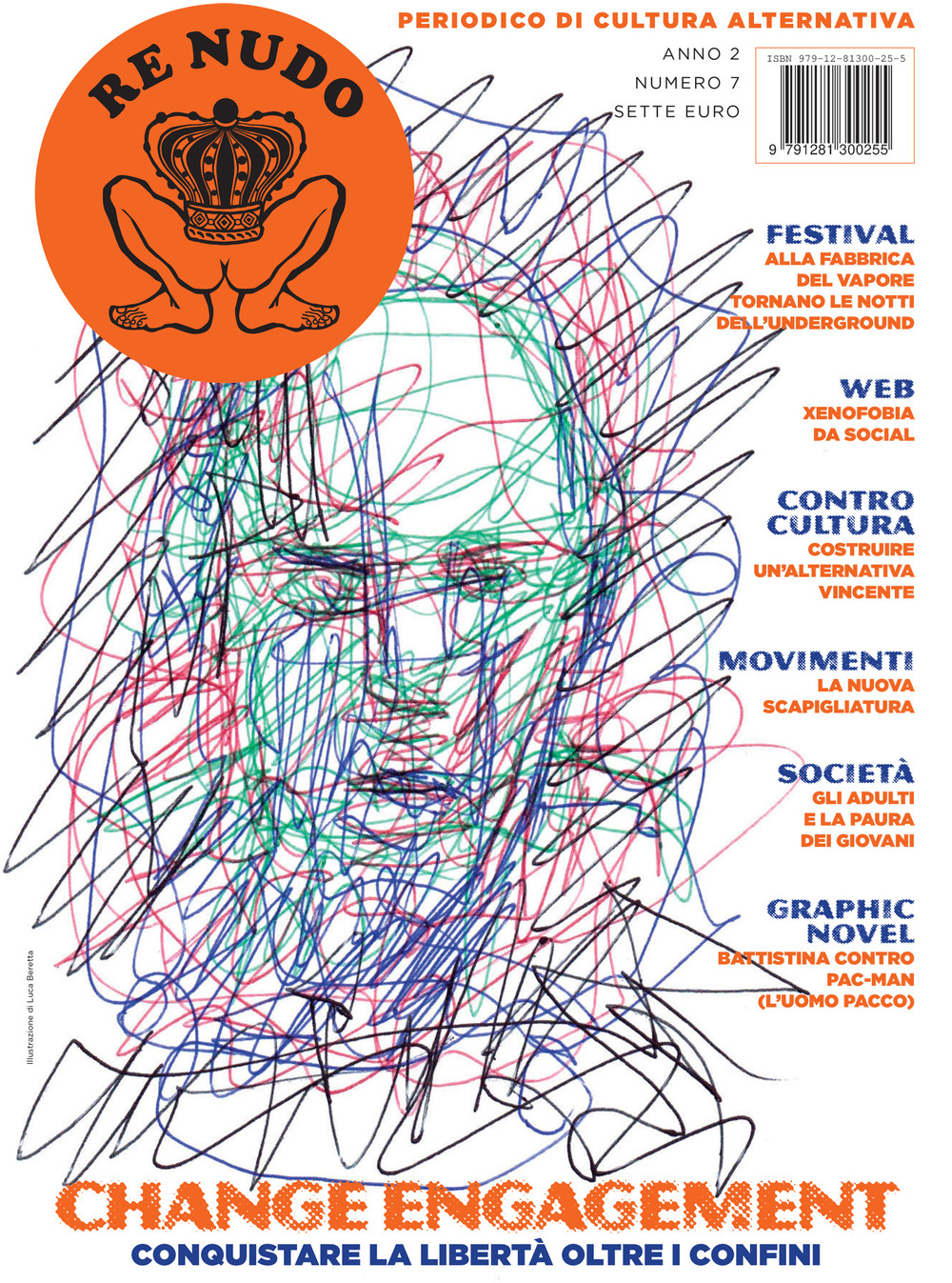 Re nudo. Vol. 7: Change engagement