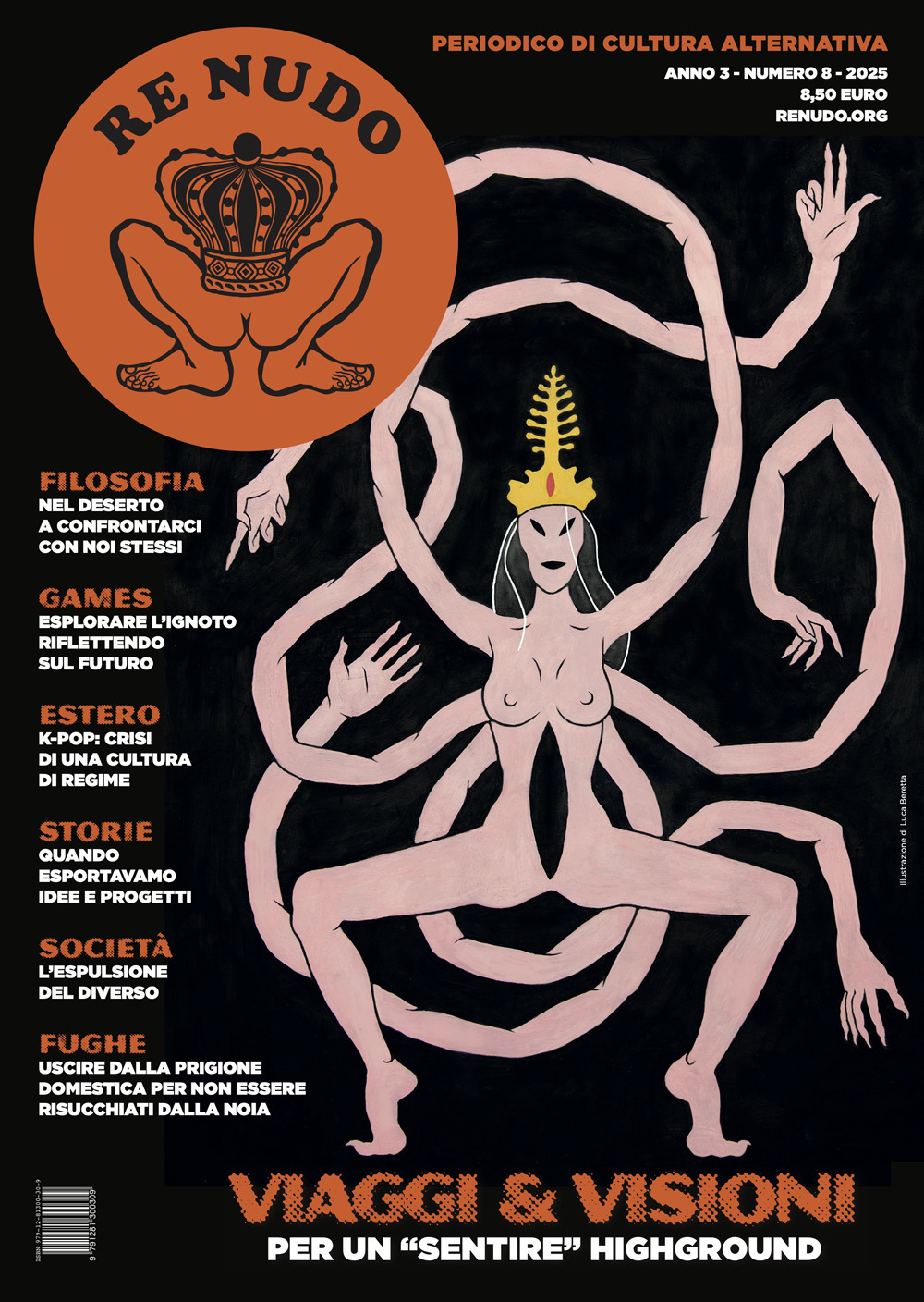 Re Nudo. Vol. 8: Viaggi & visioni