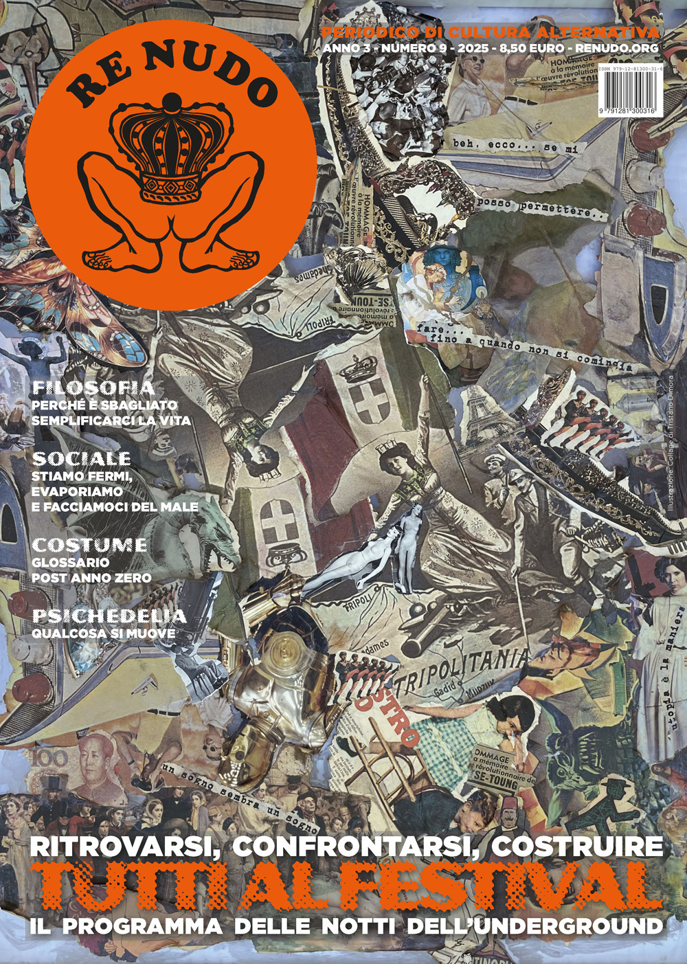 Re Nudo. Vol. 9: Tutti al Festival. Ritrovarsi, confrontarsi, costruire
