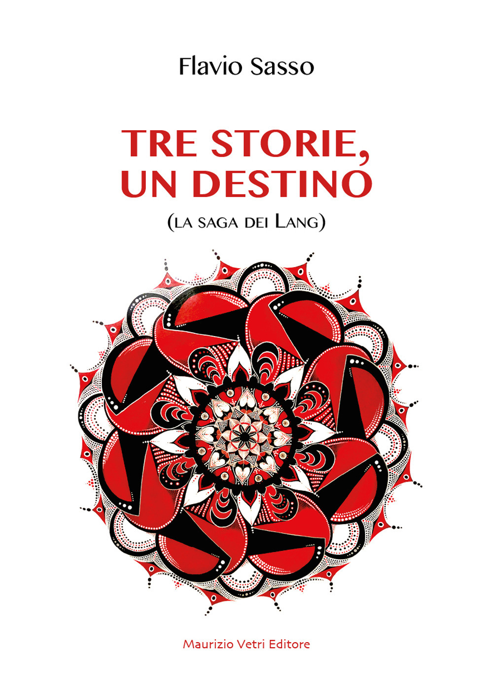 Tre storie, un destino. La saga dei Lang