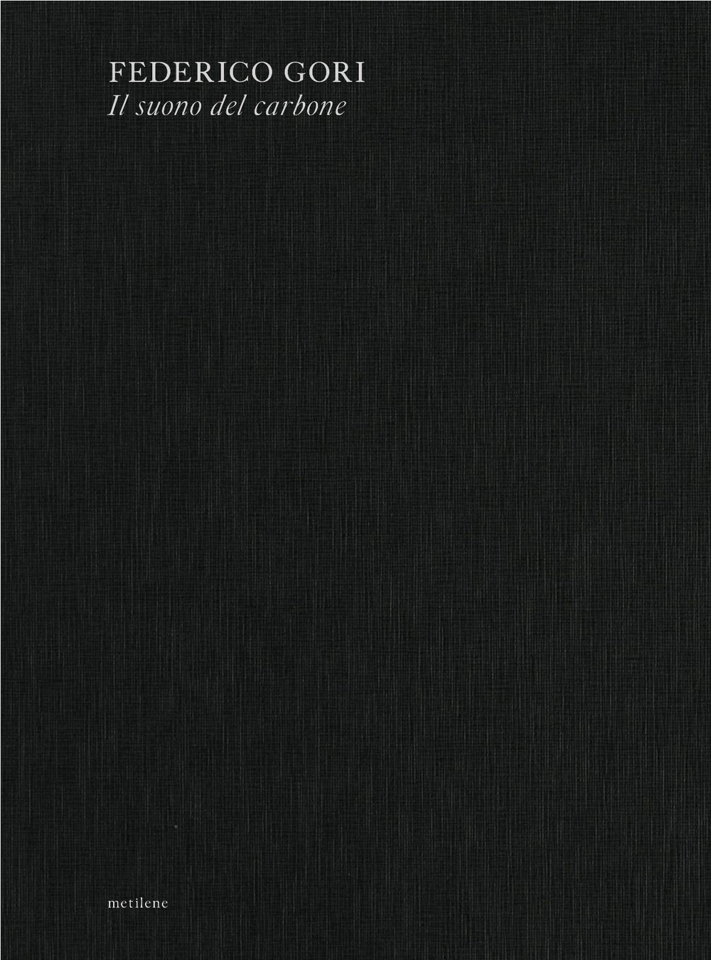 Federico Gori. Il suono del carbone
