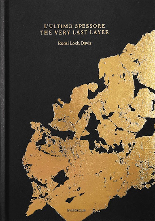 L'ultimo spessore-The very last layer