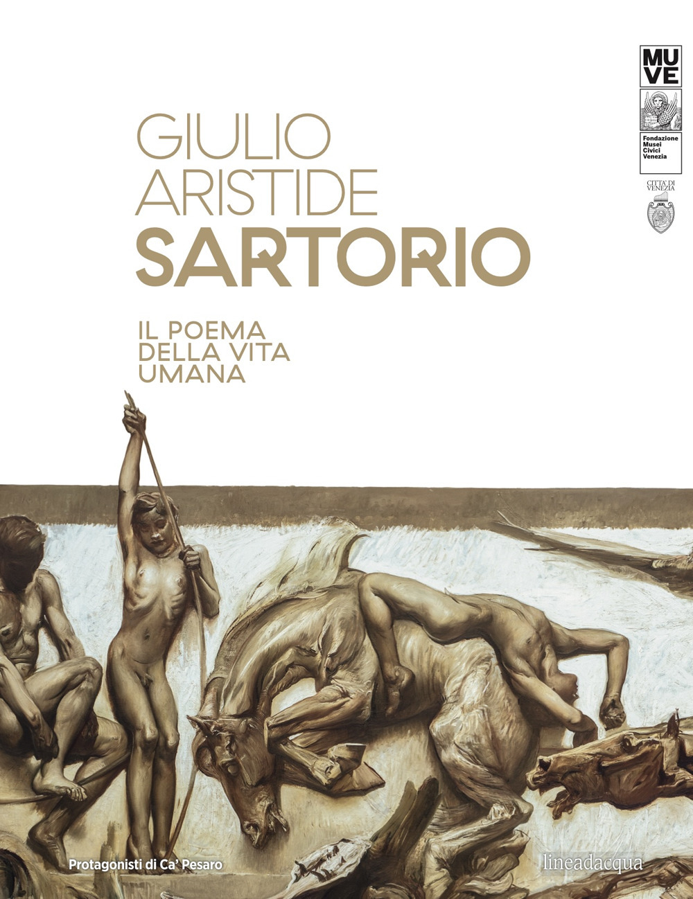 Giulio Aristide Sartorio. Il poema della vita umana