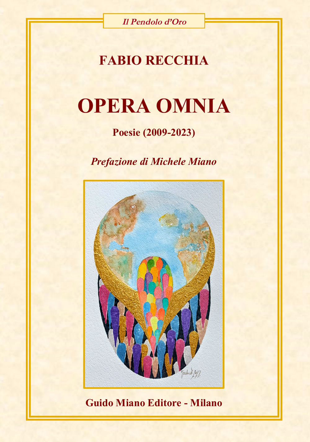 Opera omnia. Poesie (2009-2023)