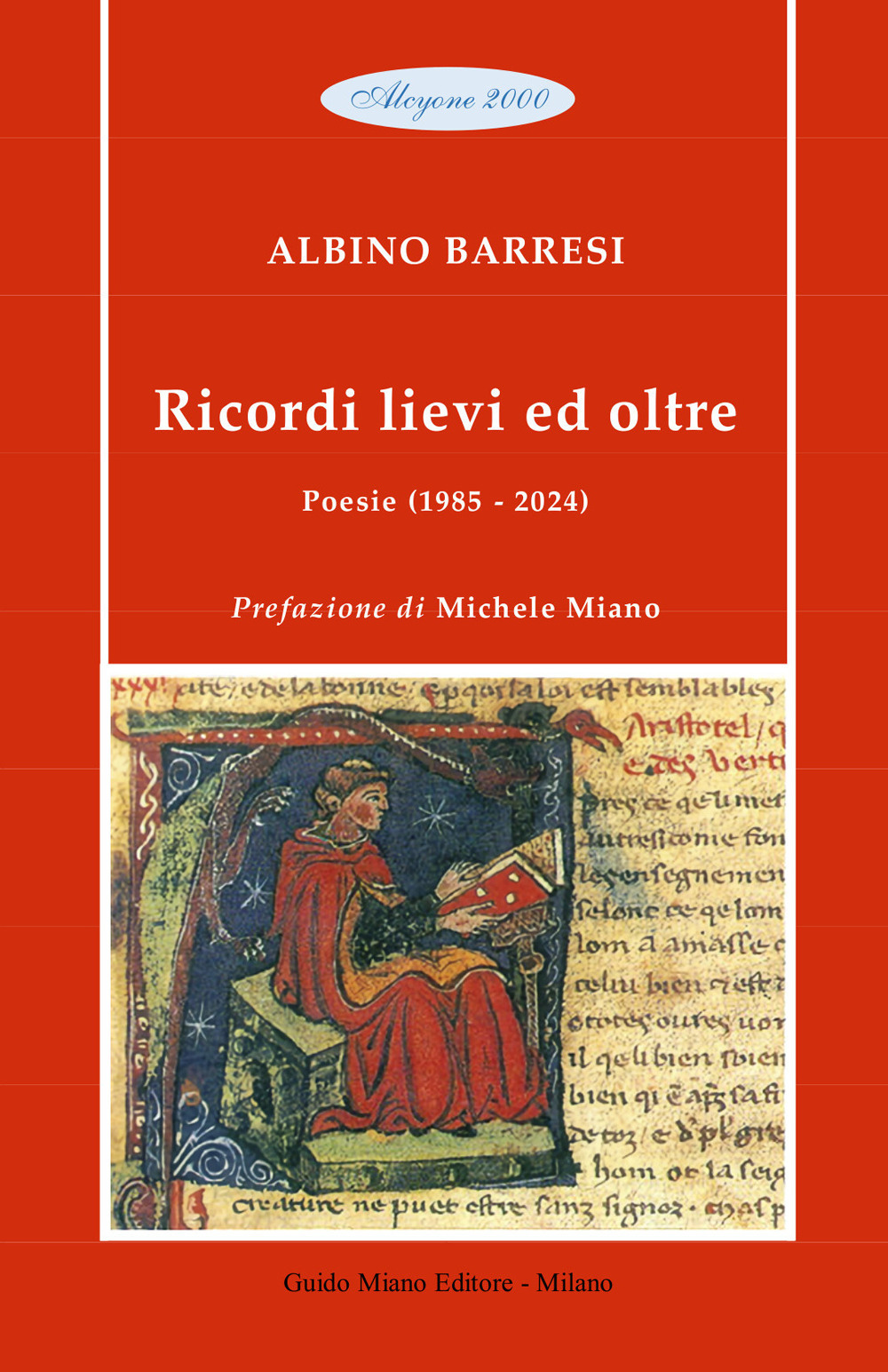 Ricordi lievi ed oltre. Poesie (1985-2024)