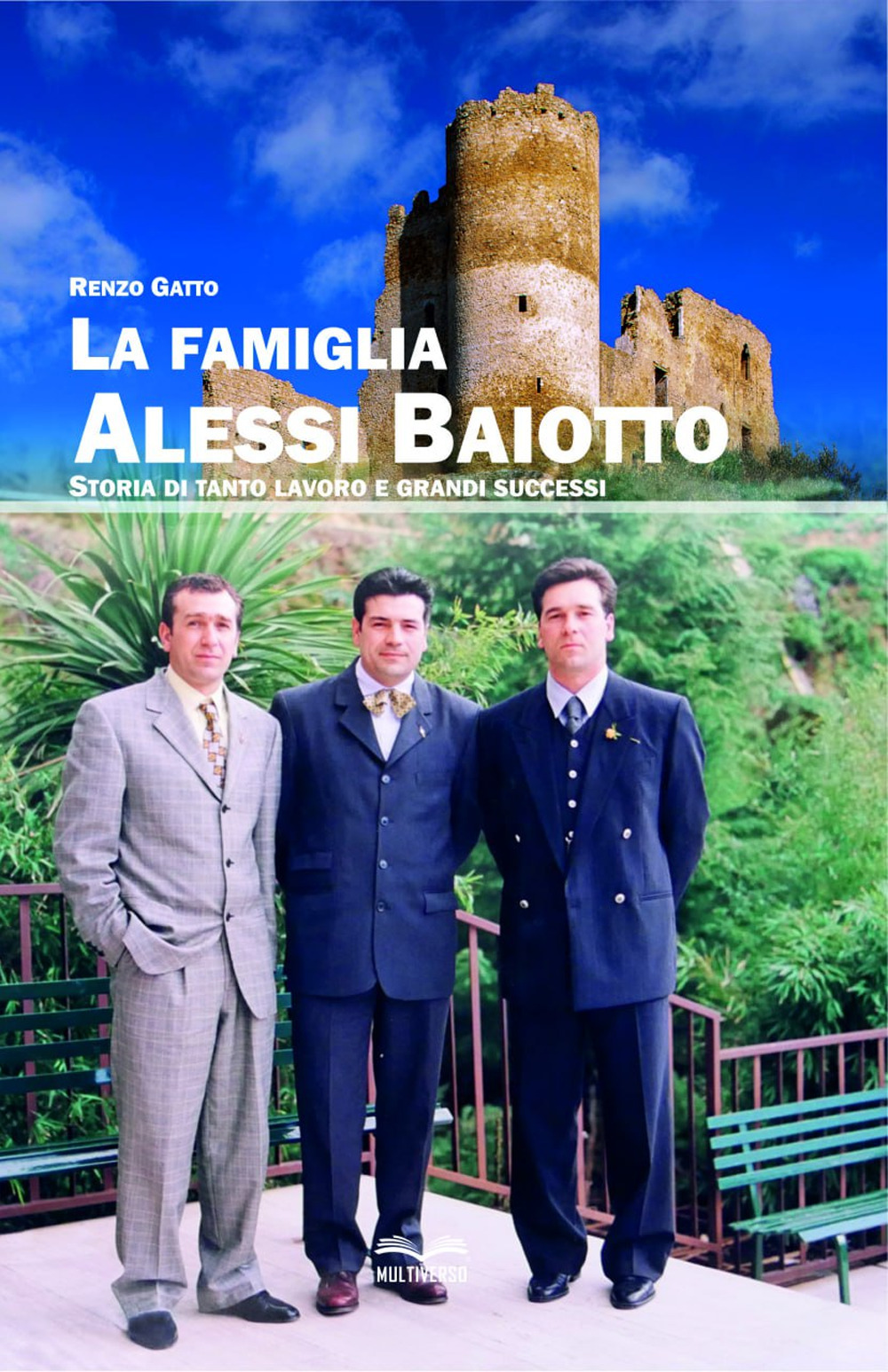 La famiglia Alessi Baiotto. Storia di tanto lavoro e grandi successi