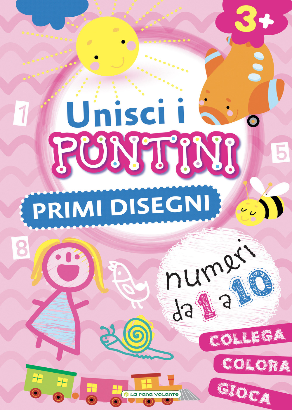 Primi disegni. Unisci i puntini