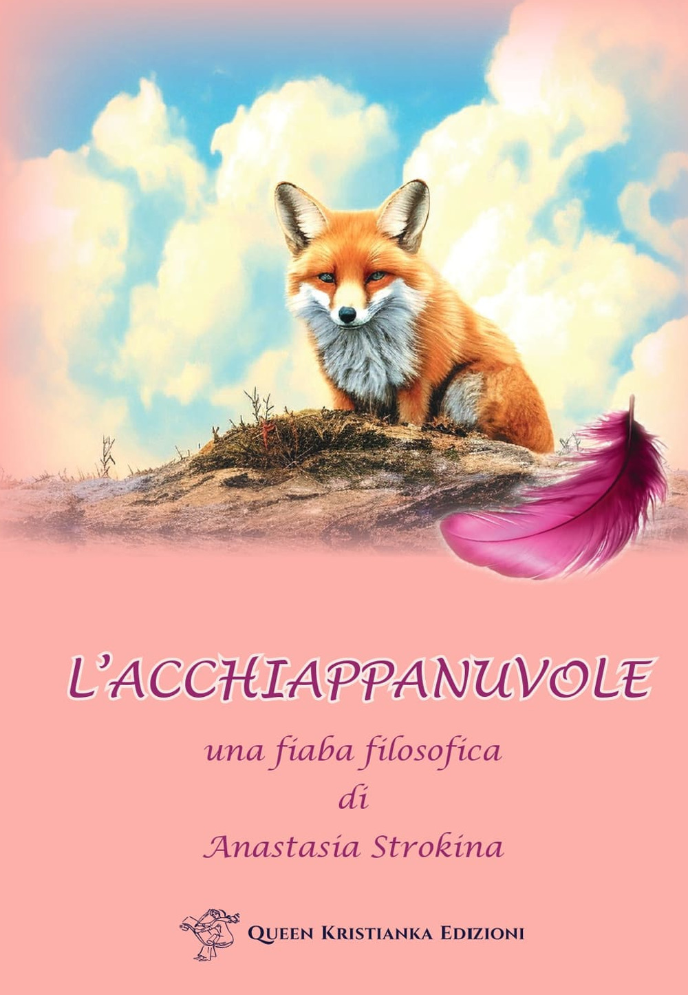 L'acchiappanuvole. Una fiaba filosofica