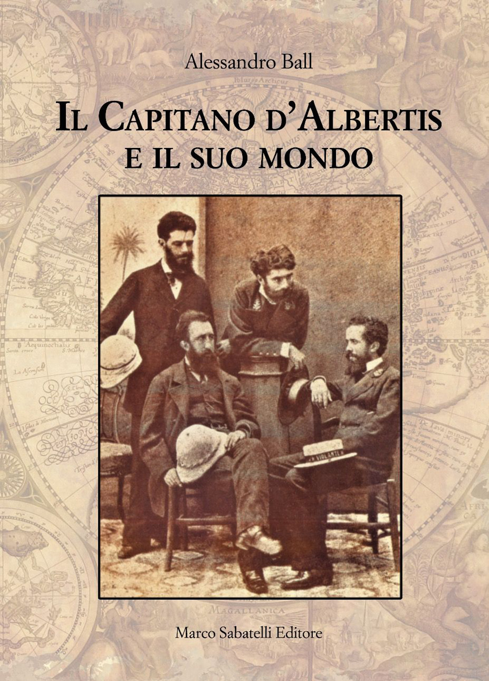 Il Capitano d'Albertis e il suo mondo