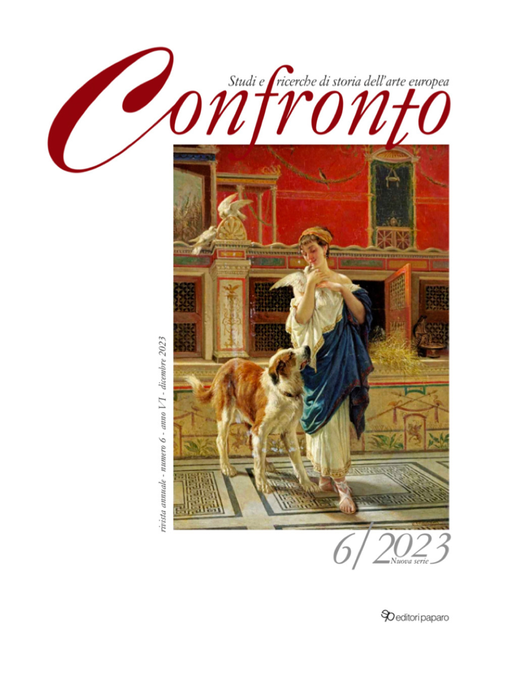 Confronto. Studi e ricerche di storia dell’arte europea. Nuova serie. Ediz. italiana e inglese. Vol. 6