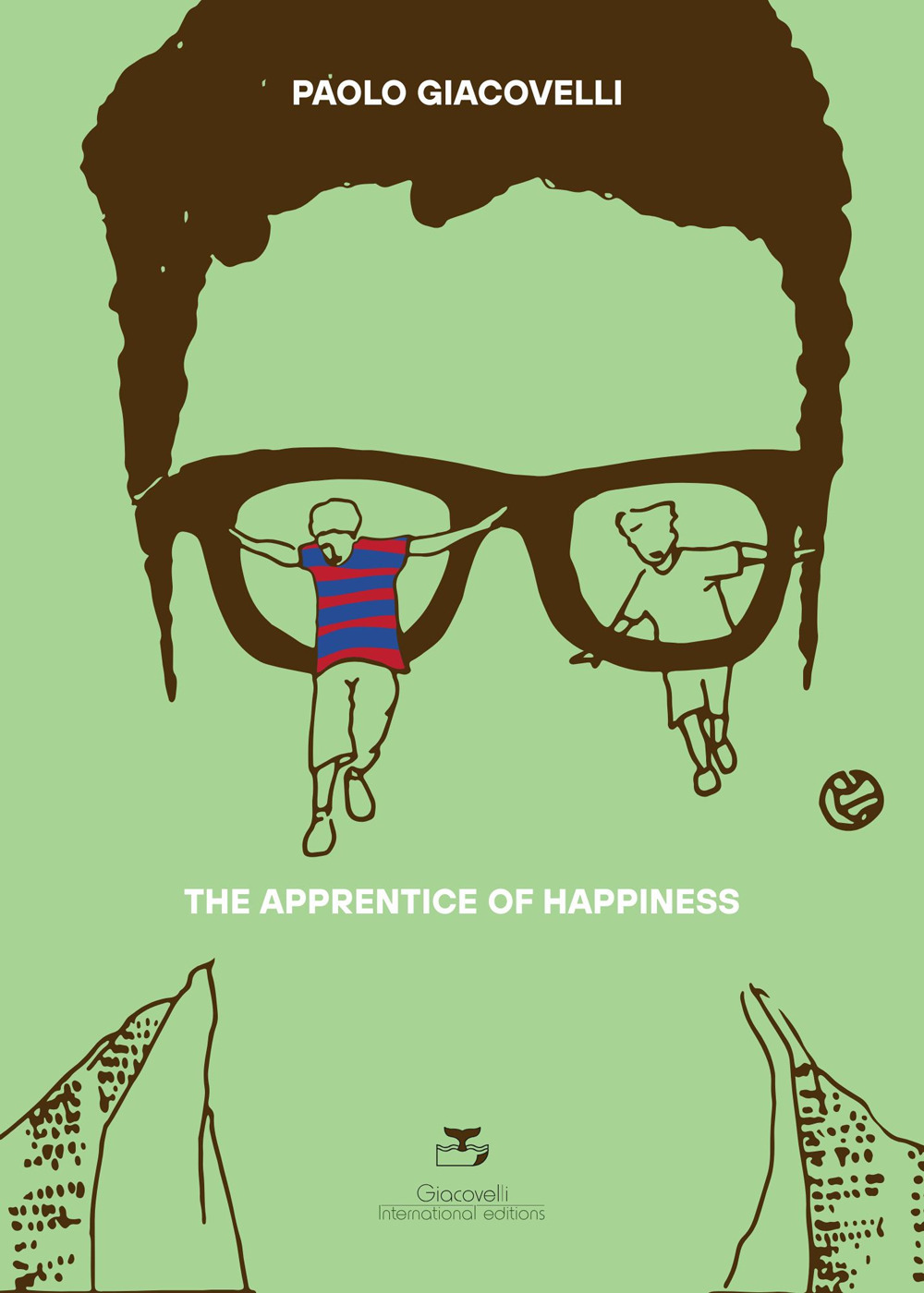 The Apprentice of Happiness