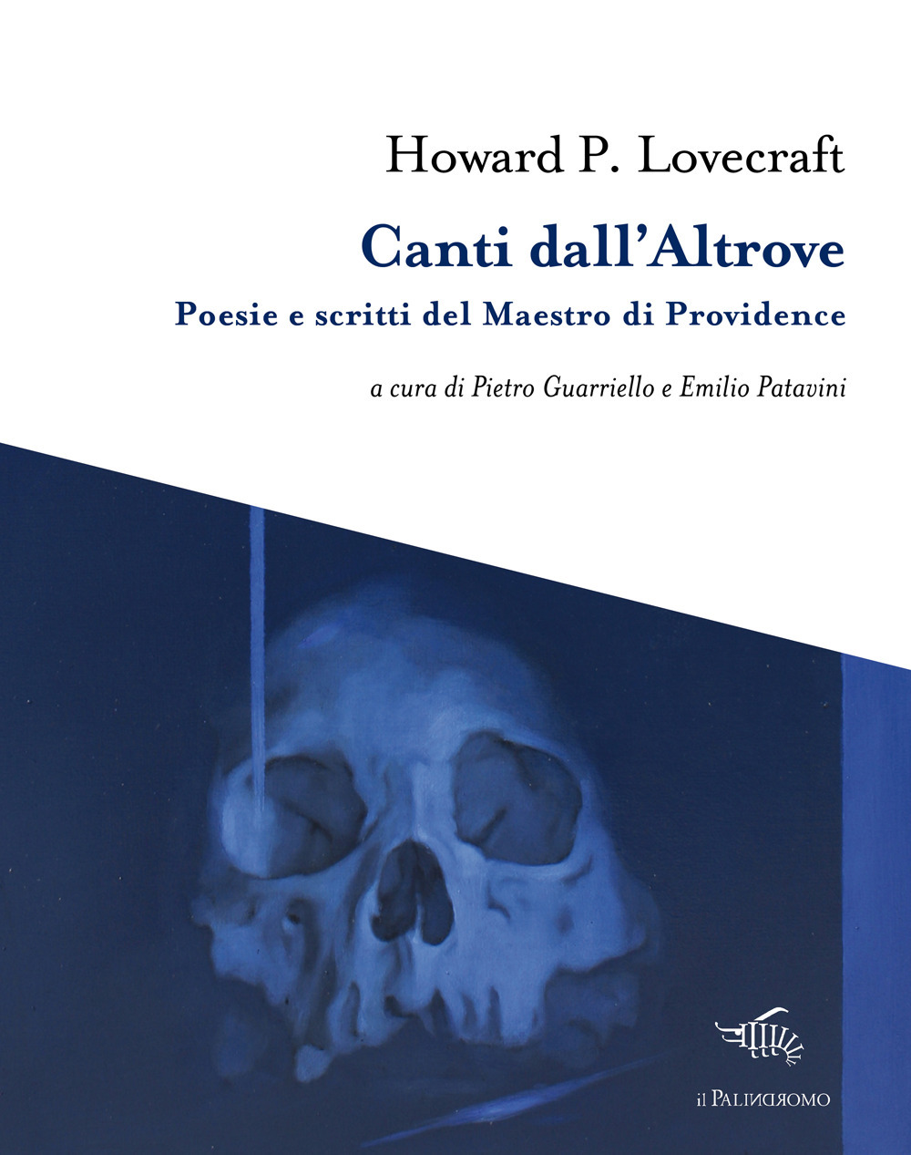 Canti dall'altrove. Poesie e scritti del Maestro di Providence