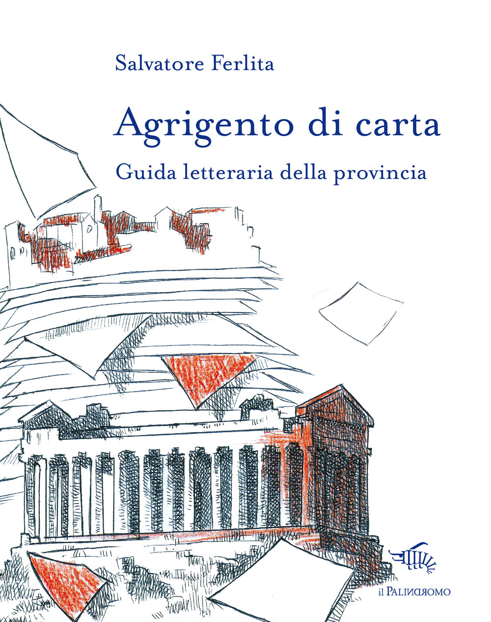 Agrigento di carta. Guida letteraria della provincia