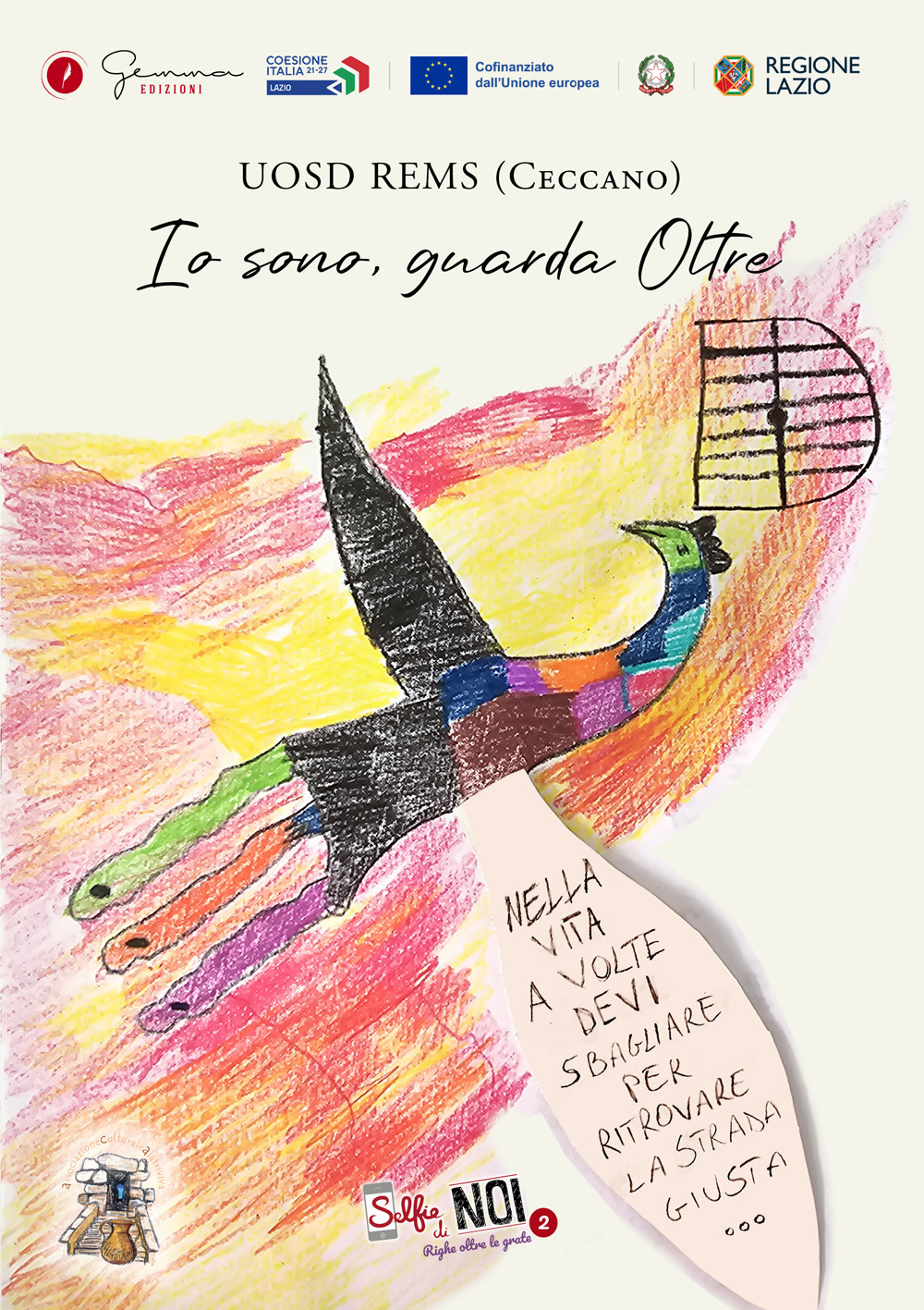 Io sono, guarda oltre. UOSD REMS (Ceccano)