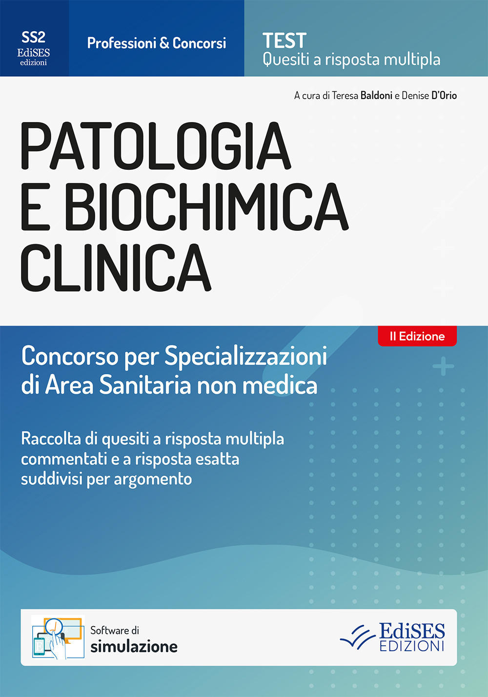 Patologia e biochimica clinica. Concorso per specializzazioni di area sanitaria non medica