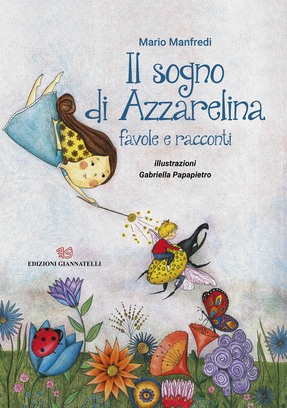 Il sogno di Azzarelina. Favole e racconti