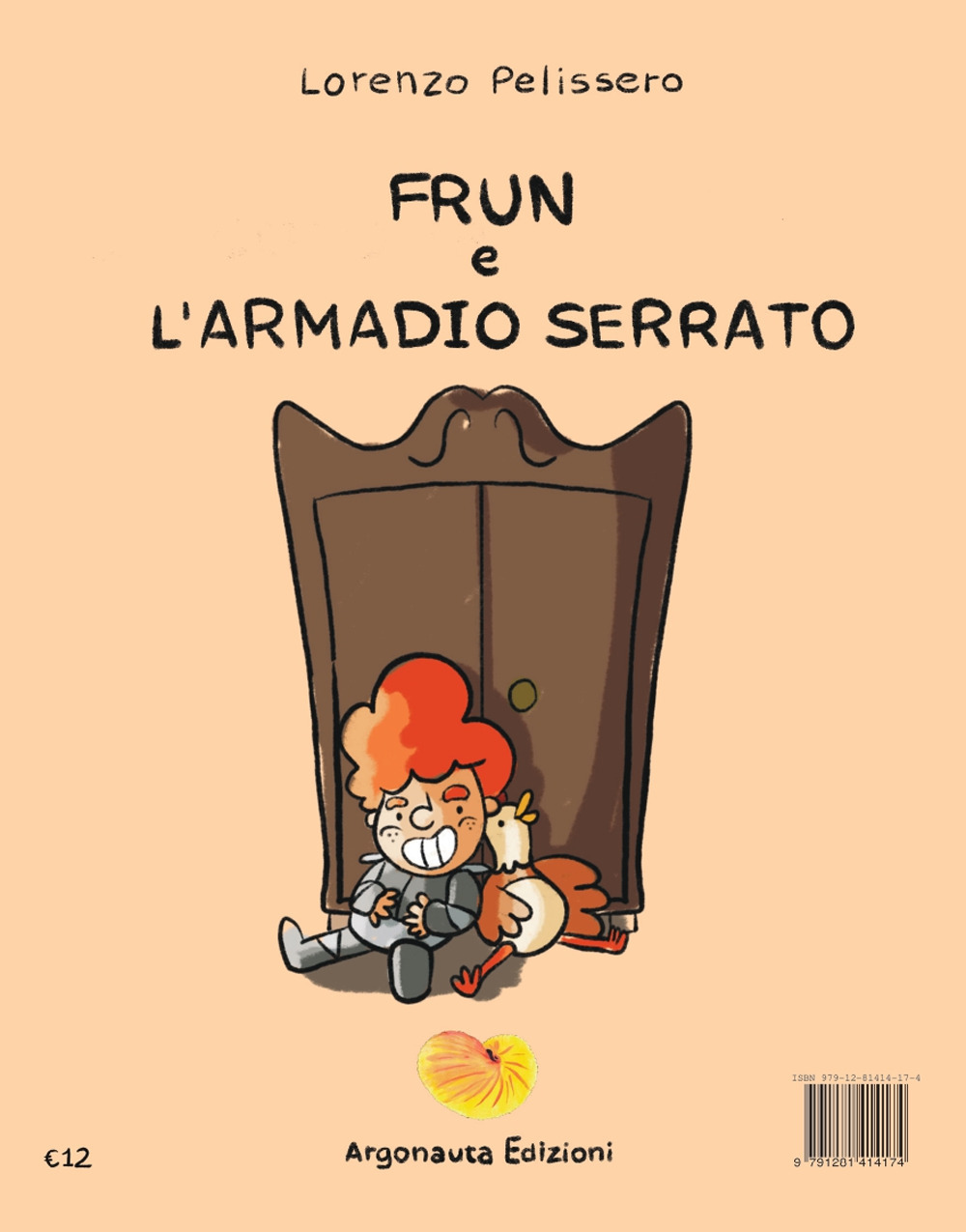 Frun e l'armadio serrato. Ediz. italiana e inglese