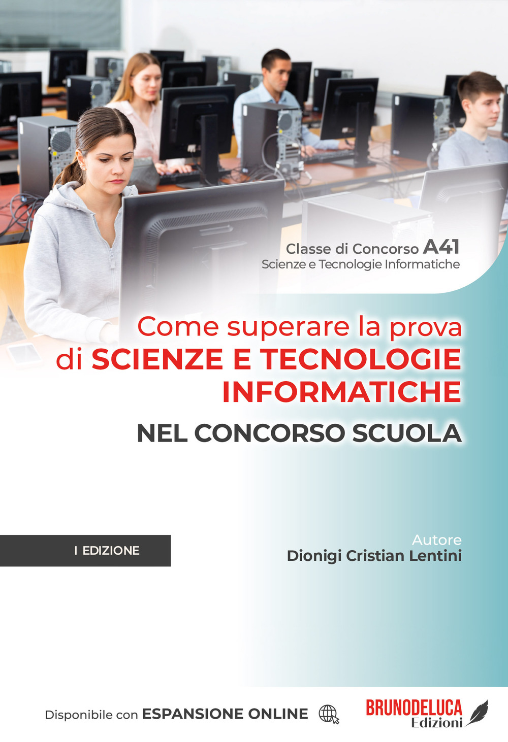 Come superare la prova di scienze e tecnologie informatiche nel concorso scuola