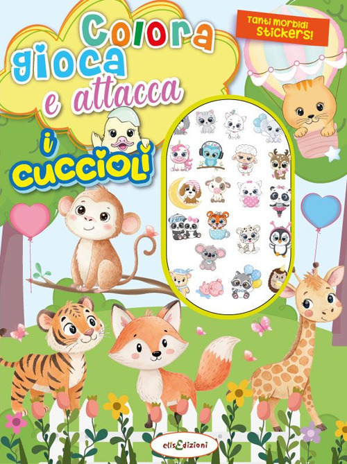 Colora gioca attacca i cuccioli. Activity book con puffy stickers