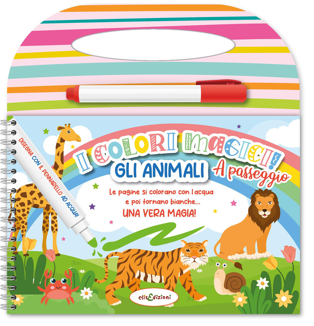 Gli animali. Colori magici a passeggio