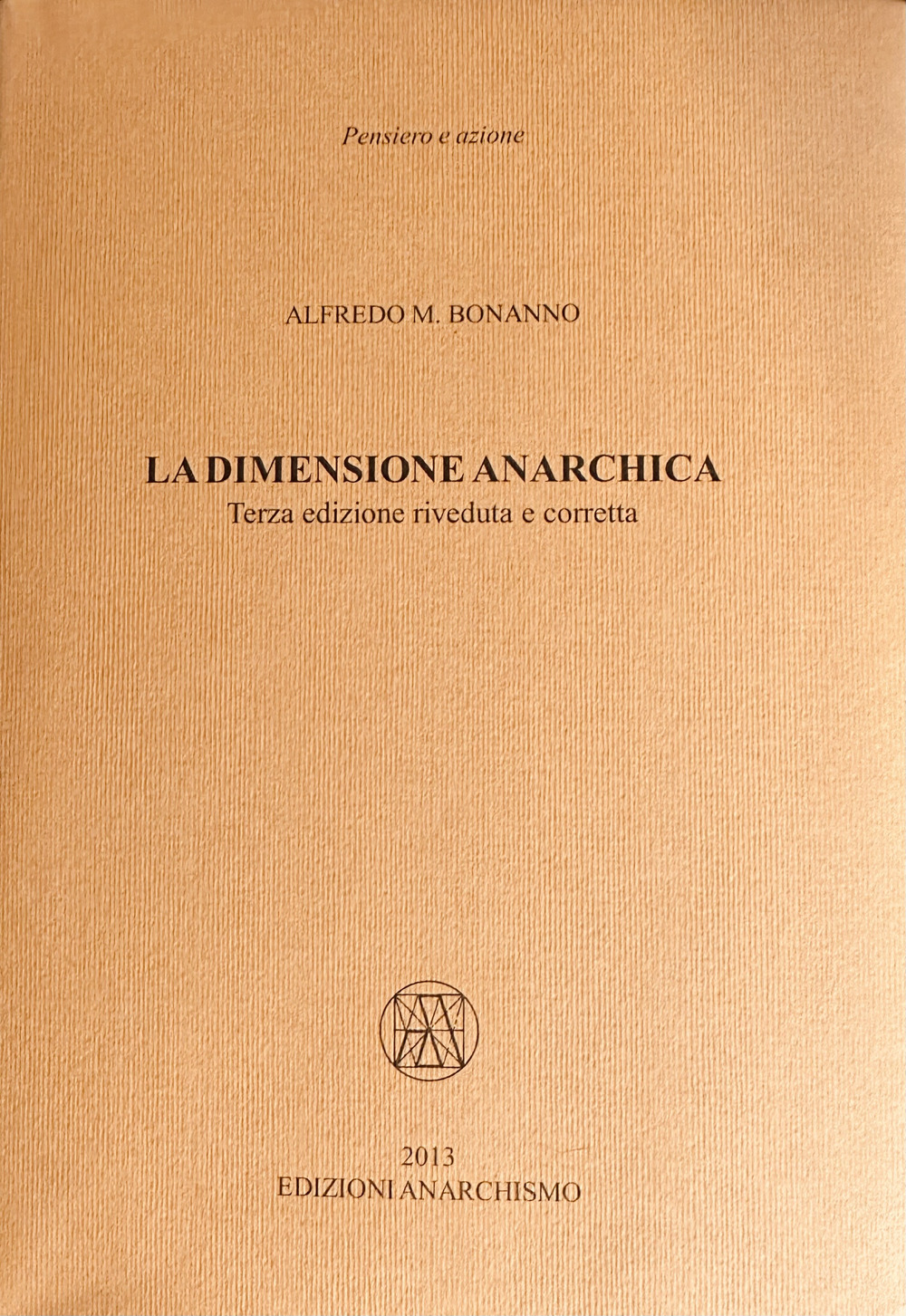 La dimensione anarchica