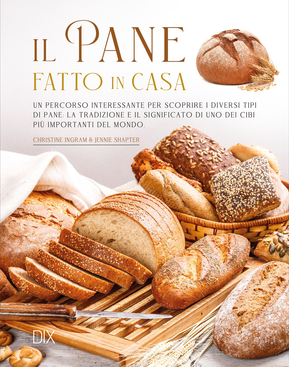 Il pane fatto in casa