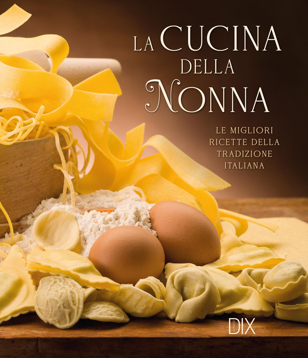 La cucina della nonna