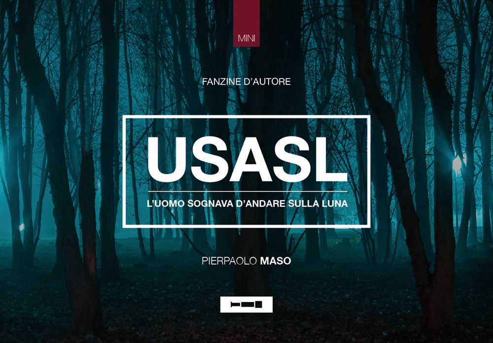 USASL. L'uomo sognava d'andare sulla luna