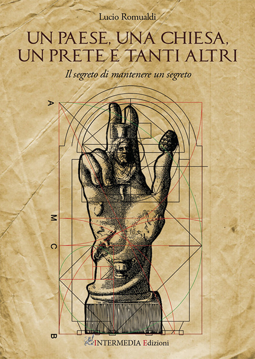 Un paese, una chiesa, un prete e tanti altri. Il segreto di mantenere un segreto