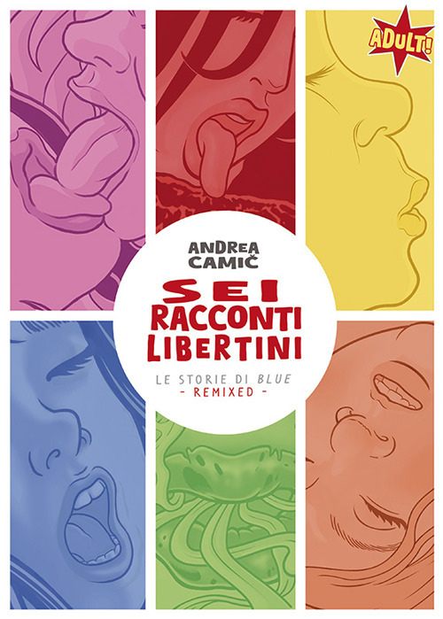 Sei racconti libertini. Le storie di blue remixed