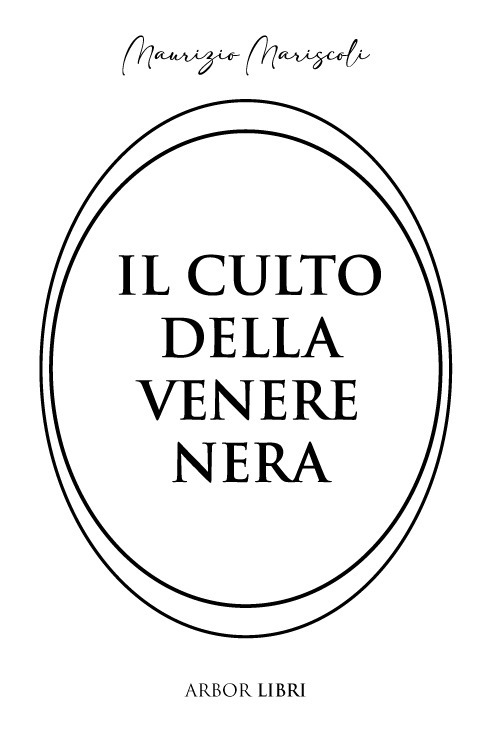 Il culto della venere nera
