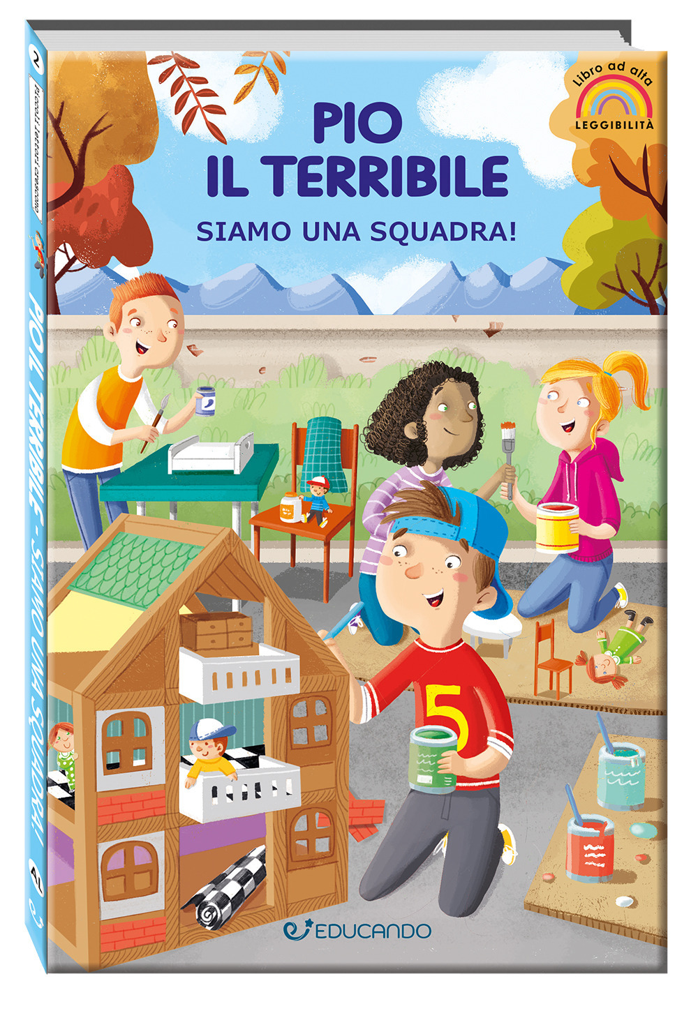 Pio il terribile. Siamo una squadra! Ediz. ad alta leggibilità